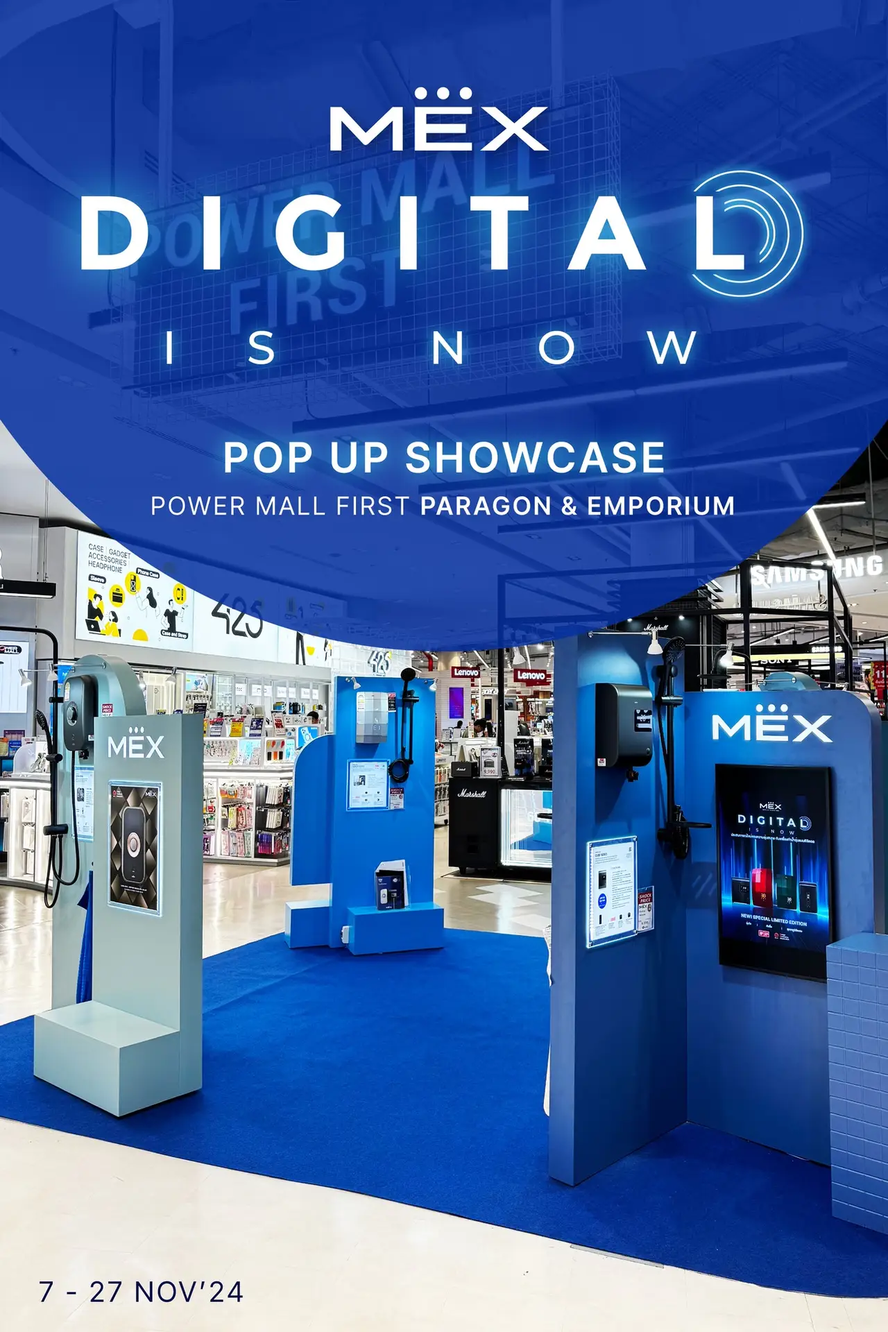 MEX, DIGITAL IS NOW. Pop up Showcase @Power Mall First